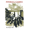Pinball Games: Arts of Survival in the Nazi and Communist Eras