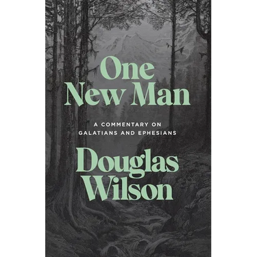 One New Man: A Commentary on Galatians and Ephesians