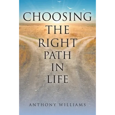 Choosing the Right Path in Life