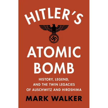 Hitler's Atomic Bomb