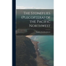 The Stoneflies (Plecoptera) of the Pacific Northwest