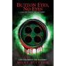 Button Eyes, No Eyes