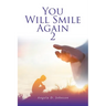 You Will Smile Again: 2
