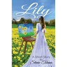 Lily: A Short Story