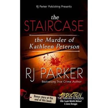 The Staircase: The Murder of Kathleen Peterson