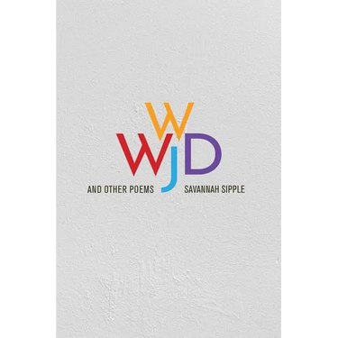 WWJD and Other Poems