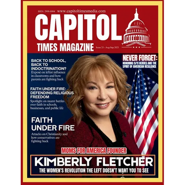Capitol Times Magazine Issue 25 - Kimberly Fletcher Moms for America