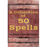 A Collection of 50 Spells