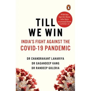 Till We Win: India's Fight Against the Covid-19 Pandemic
