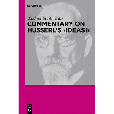 Commentary on Husserl's Ideas I