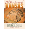 The Four Seasons of Kansas: Revised Edition
