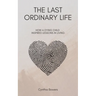 The Last Ordinary Life