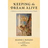Keeping the Dream Alive: A Reflection on the Art of Harriet Lorence Nesbitt