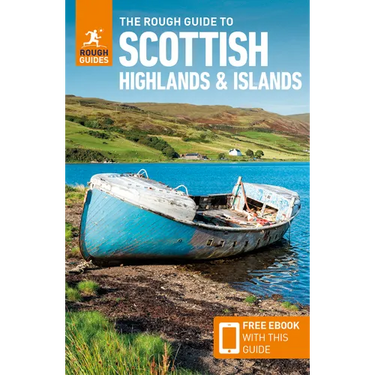 The Rough Guide to Scottish Highlands and Islands: Travel Guide with eBook