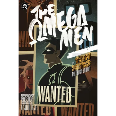 Omega Men by Tom King: The Deluxe Edition (New Edition)