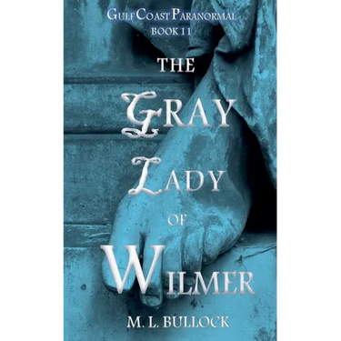 The Gray Lady of Wilmer