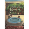 Remembering Memories