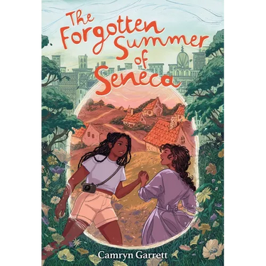 The Forgotten Summer of Seneca
