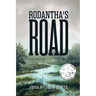 Rodantha's Road