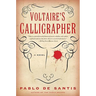 Voltaire's Calligrapher