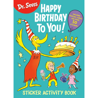 Dr. Seuss: Happy Birthday to You Sticker Activity Book: Includes Puzzles, Cards, and Over 50 Stickers