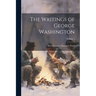 The Writings of George Washington; Volume 1