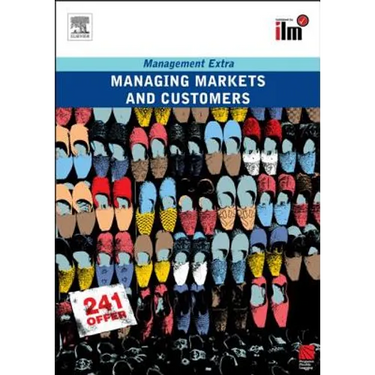 Managing Markets and Customers: Revised Edition