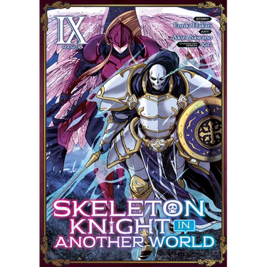 Skeleton Knight in Another World (Manga) Vol. 9