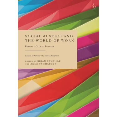 Social Justice and the World of Work: Possible Global Futures