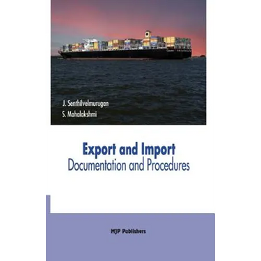 Export and Import Documentation and Procedures