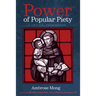Power of Popular Piety