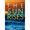 The Sun Rises