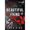 Beautiful Fiend: A Dark Romance