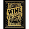 Wine Explained