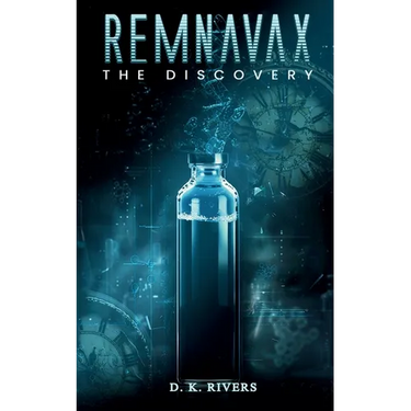 Remnavax: The Discovery