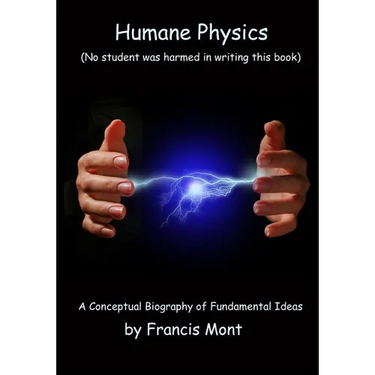 Humane Physics: Book I - Classical Physics - Second Edition