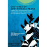 Cultures of Sustainable Peace: Conflict Transformation, Gender-Based Violence, Decolonial Praxes