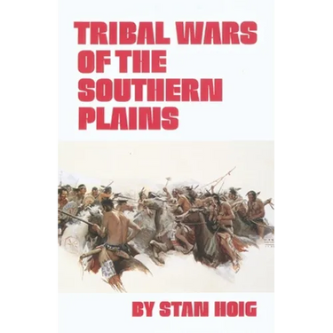 Tribal Wars of the Southern Plains