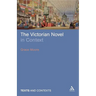 The Victorian Novel in Context