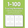 Tracing Numbers 1-100 for Kindergarten and Preschoolers: Numbers tracing book for preschoolers and kids, practice tracing numbers 1-100