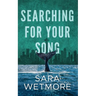 Searching for Your Song
