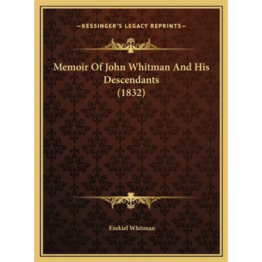Memoir Of John Whitman And His Descendants (1832)