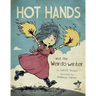 Hot Hands and the Weirdo Winter