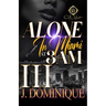 Alone In Miami At 3AM 3: A Millionaire Romance: The Finale