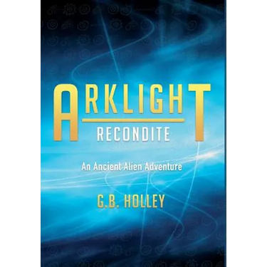 ARKLIGHT Recondite: An Ancient Alien Adventure