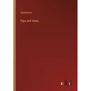 Hips and Haws