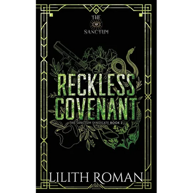 Reckless Covenant: a Second Chance Mafia Romance Discreet Edition