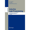 Inductive Logic Programming: 14th International Conference, Ilp 2004, Porto, Portugal, September 6-8, 2004, Proceedings