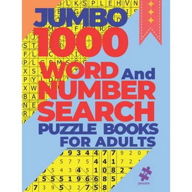 Jumbo 1000 Word And Number Search Puzzle Books For Adults: 500 Word Search Puzzles and 500 Number Search Puzzles