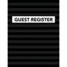 Guest Register: Track Register and Organize Guest and Visitors that Sign In at Your Activity Event or Business Office